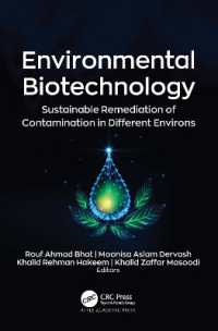 Environmental Biotechnology : Sustainable Remediation of Contamination in Different Environs