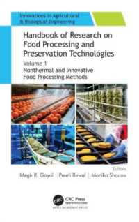 Handbook of Research on Food Processing and Preservation Technologies : Volume 1: Nonthermal and Innovative Food Processing Methods (Innovations in Agricultural & Biological Engineering)