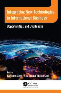 Integrating New Technologies in International Business : Opportunities and Challenges