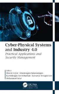Cyber-Physical Systems and Industry 4.0 : Practical Applications and Security Management