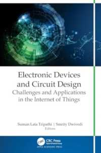 Electronic Devices and Circuit Design : Challenges and Applications in the Internet of Things
