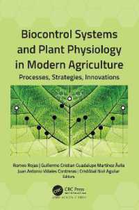 Biocontrol Systems and Plant Physiology in Modern Agriculture : Processes, Strategies, Innovations
