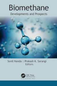 Biomethane : Developments and Prospects