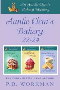 Auntie Clem's Bakery 22-24 : A cozy culinary & pet mystery (Auntie Clem's Bakery)
