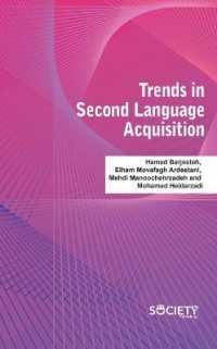 Trends in Second Language Acquisition