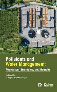 Pollutants and Water Management : Resources, Strategies, and Scarcity