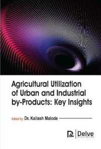 Agricultural Utilization of Urban and Industrial By-Products : Key insights