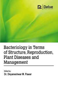 Bacteriology in Terms of Structure, Reproduction, Plant Diseases and Management