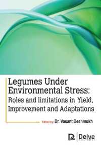 Legumes under Environmental Stress : Roles and Limitations in Yield, Improvement and Adaptations