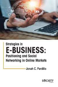 Strategies in E-business : Positioning and Social Networking in Online Markets