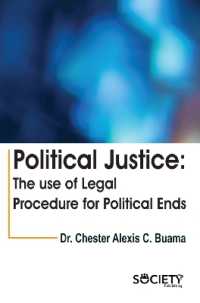 Political Justice : The Use of Legal Procedure for Political Ends