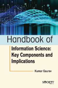 Handbook of Information Science : Key Components and Implications