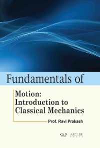 Fundamentals of Motion : Introduction to Classical Mechanics
