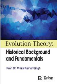 Evolution Theory : Historical Background and Fundamentals