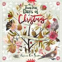 Twelve Days of Christmas : A Celebration of Nature
