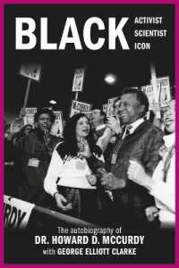 Black Activist, Black Scientist, Black Icon : The Autobiography of Dr. Howard D. McCurdy