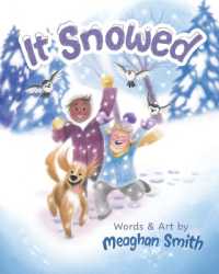 It Snowed