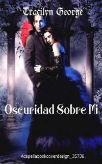 Oscuridad Sobre Mi