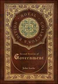 Second Treatise of Government (Royal Collector's Edition) (Case Laminate Hardcover with Jacket)