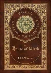 The House of Mirth (Royal Collector's Edition) (Case Laminate Hardcover with Jacket)