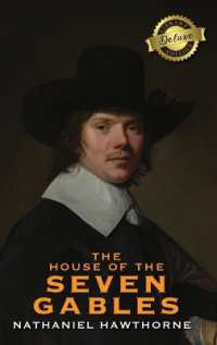 The House of the Seven Gables (Deluxe Library Edition)