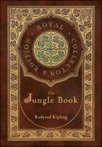 The Jungle Book (Royal Collector's Edition) (Case Laminate Hardcover with Jacket)
