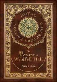 The Tenant of Wildfell Hall (Royal Collector's Edition) (Case Laminate Hardcover with Jacket)