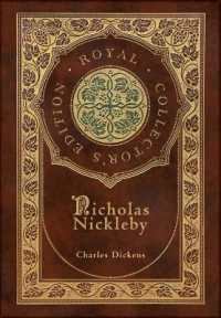 Nicholas Nickleby (Royal Collector's Edition) (Case Laminate Hardcover with Jacket)