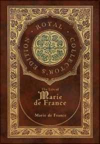 The Lais of Marie de France (Royal Collector's Edition) (Case Laminate Hardcover with Jacket)