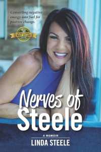 Nerves of Steele : A Memoir