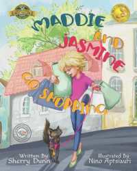 Maddie and Jasmine Go Shopping (Maddie and Jasmine)