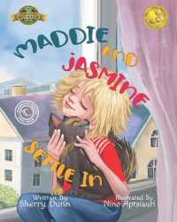 Maddie and Jasmine Settle in (Maddie and Jasmine)