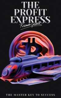 The Profit Express : The Master Key to Success