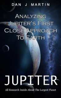Jupiter : Analyzing Jupiter's First Close Approach to Earth (All Research inside about the Largest Planet)