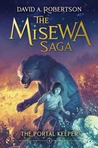 The Portal Keeper : The Misewa Saga, Book Four