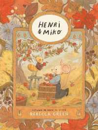 Henri and Miko: Autumn in Bosk Olivette (Henri & Miko)
