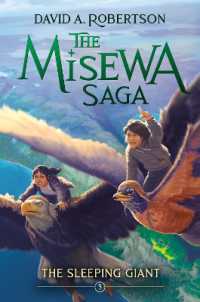The Sleeping Giant : The Misewa Saga, Book Five