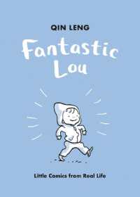 Fantastic Lou : Little Comics from Real Life