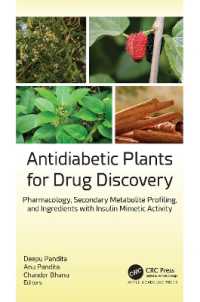Antidiabetic Plants for Drug Discovery : Pharmacology, Secondary Metabolite Profiling, and Ingredients with Insulin Mimetic Activity
