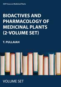 Bioactives and Pharmacology of Medicinal Plants (2-volume set) (Aap Focus on Medicinal Plants)