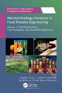 Nanotechnology Horizons in Food Process Engineering : Volume 1: Food Preservation, Food Packaging, and Sustainable Agriculture (Innovations in Agricultural & Biological Engineering)