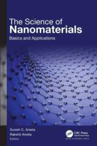 ナノ材料の科学<br>The Science of Nanomaterials : Basics and Applications