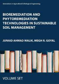 Bioremediation and Phytoremediation Technologies in Sustainable Soil Management : 4-volume set (Innovations in Agricultural & Biological Engineering)