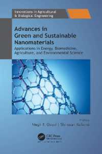 Advances in Green and Sustainable Nanomaterials : Applications in Energy, Biomedicine, Agriculture, and Environmental Science (Innovations in Agricultural & Biological Engineering)