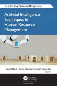 Artificial Intelligence Techniques in Human Resource Management (21st Century Business Management)