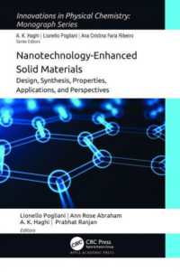 Nanotechnology-Enhanced Solid Materials : Design, Synthesis, Properties, Applications, and Perspectives (Innovations in Physical Chemistry)