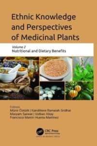 Ethnic Knowledge and Perspectives of Medicinal Plants : Volume 2: Nutritional and Dietary Benefits