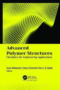 Advanced Polymer Structures : Chemistry for Engineering Applications