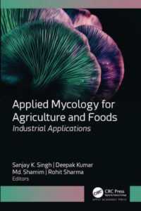 農業と食品のための応用菌類学：産業応用<br>Applied Mycology for Agriculture and Foods : Industrial Applications