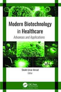 Modern Biotechnology in Healthcare : Advances and Applications